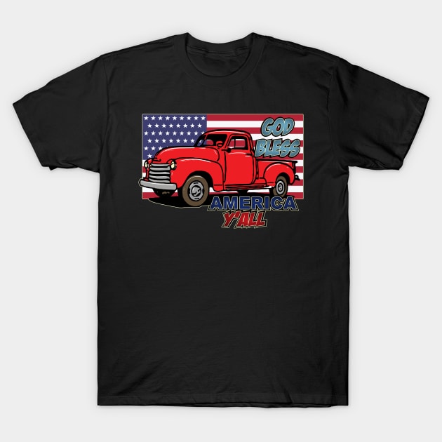 God Bless America Y'all - 4th of July American Flag Americana T-Shirt by ScottsRed